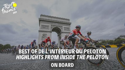 Highlights Onboard  - Tour de France 2023