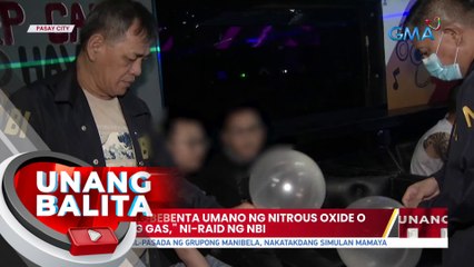 Bar na nagbebenta umano ng nitrous oxide o 'Laughing Gas,' ni-raid ng NBI | UB