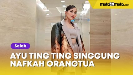 Ayu Ting Ting Singgung Nafkah Orang Tua Jika Diminta Berhenti Ngartis oleh Calon Suami: Pantes Pada Mundur!