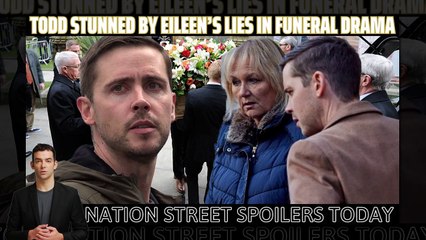 Coronation Street _ Todd stunned by Eileen’s lies in funeral drama _ Coronation