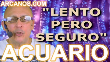 ♒️#ACUARIO #TAROT♒️ Lento pero seguro  ✨ARCANOS.COM✨