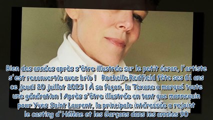Rochelle Redfield (Hélène et les garçons) méconnaissable  la comédienne de 61 ans a totalement chan