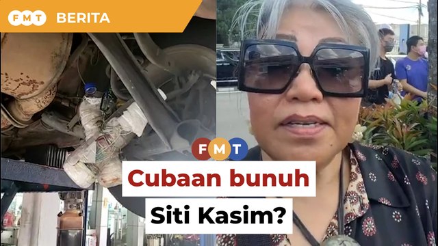 Bom di kereta Siti Kasim ‘umpama cubaan bunuh’, kata KPN