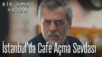 İstanbul'da cafe açma sevdası
