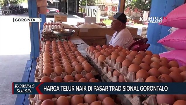 Harga Telur Naik Di Pasar Tradisional Gorontalo