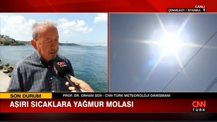 Kavurucu sıcaklar devam edecek mi? Prof. Dr. Orhan Şen canlı yayında son hava durumu bilgilerini paylaştı