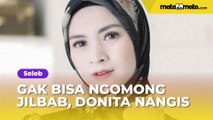 Gak Bisa Ngomong Jilbab, Donita Hampir Nangis Ulang Adegan 13 Kali: Gue Gak Bisa Ngomong Jiblab!