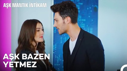 Senin Hiçbir Sözüne İnanmam Artık - Aşk Mantık İntikam 17. Bölüm