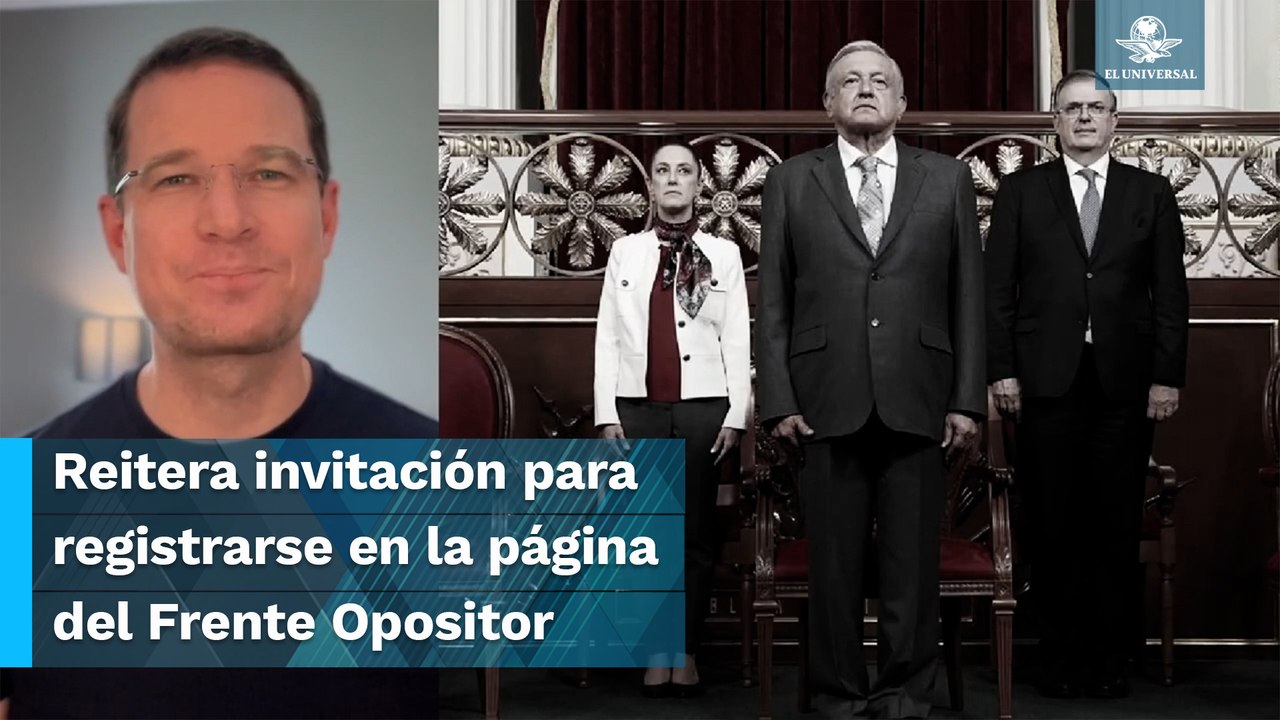 Corcholatas de AMLO no entusiasman y mexicanos ya están volteando hacia otro lado: Anaya