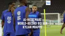 Saudi Arabian football club Al-Hilal makes record €330 million bid for France striker Kylian Mbappe