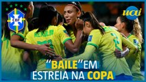 Brasil goleia na estreia da Copa do Mundo Feminina