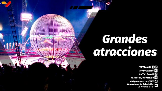 Tras la Noticia | Las grandes atracciones del Circo de México