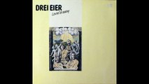Drei Eier – Lovin' Is Easy : Jazz, Rock, Pop, Avantgarde 1985