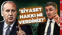 Ersan Şen'den CHP'ye Muharrem İnce Çıkışı! 'Yapmadığınızı Bırakmadınız'