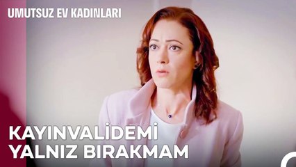 Kayınvalide ve Gelin Arasına Girmeyin - Umutsuz Ev Kadınları 45. Bölüm