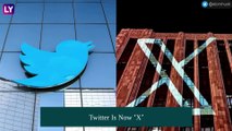 Twitter Becomes X: Elon Musk Changes Name, Logo Of Company; Jack Dorsey Says ‘Keep Calm And Just X Through It”
