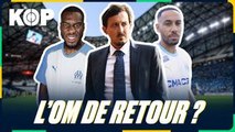 ⚪ Aubameyang, Kondogbia, Sarr… Comment Pablo Longoria a-t-il rendu l’OM si attractif ?