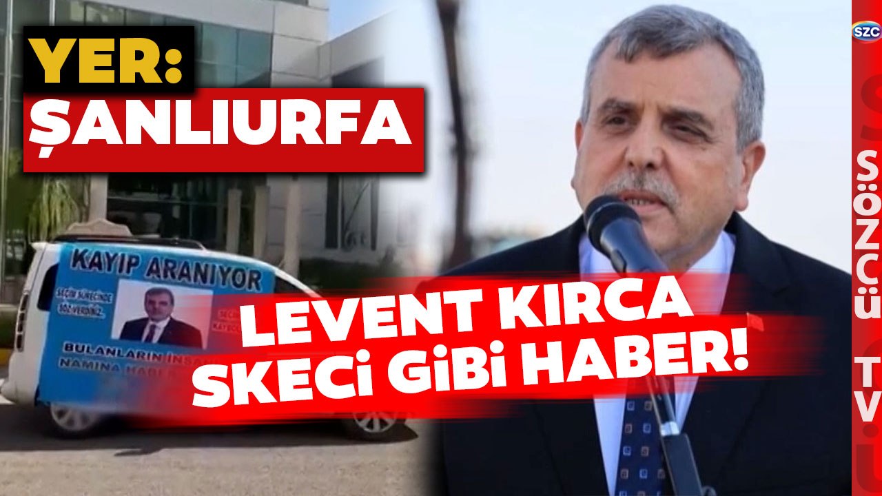 Levent Kırca Skeci Gibi! Urfalı Vatandaş Zeynel Abidin Beyazgül İçin Kayıp İlanı Verdi