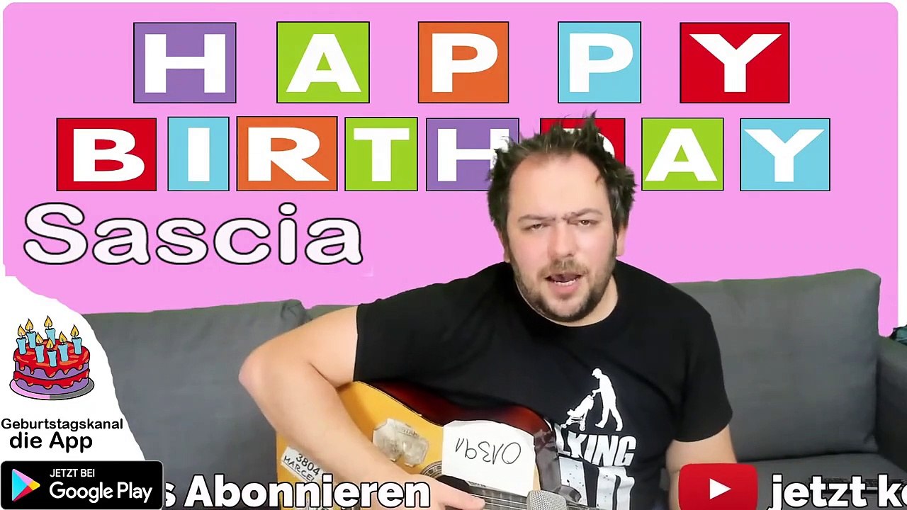 Happy Birthday, Sascia! Geburtstagsgrüße an Sascia
