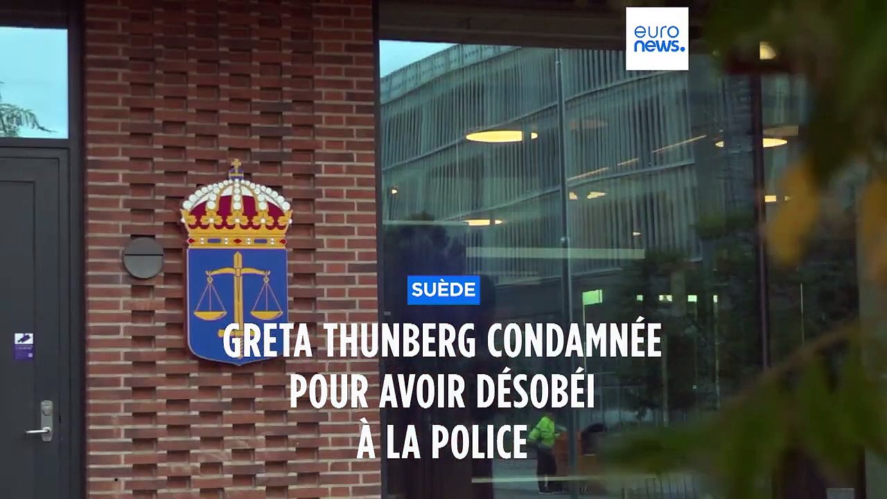 La militante suédoise pour le climat Greta Thunberg échappe à une peine de prison et écope d'une amende en Suède pour refus d'obtempérer lors d'une action de blocage