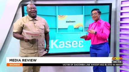 Badwam Media Review on Adom TV (25-07-23)