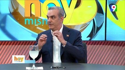 Luis Abinader “Cualquier decisión que tome, mi familia me va a respaldar” | Hoy Mismo