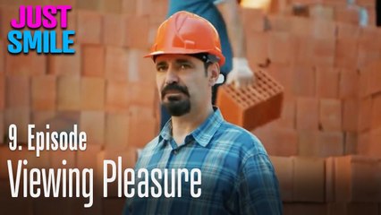 Viewing pleasure - Just Smile Episode 9