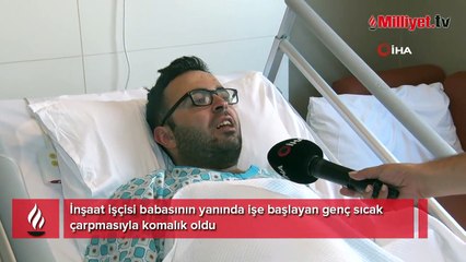 Sıcak hava komalık etti! 'Etrafındaki eşyalarla konuşup kavga etmeye başladı'