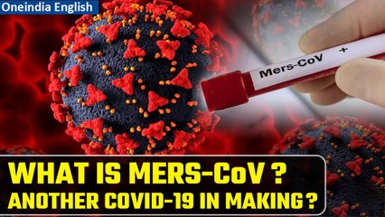 MERS-CoV: WHO confirms Abu Dhabi man down with this fatal viral infection