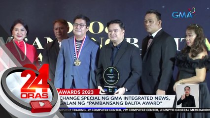 Climate change special ng GMA Integrated News, pinarangalan ng "Pambansang Balita Award" | 24 Oras