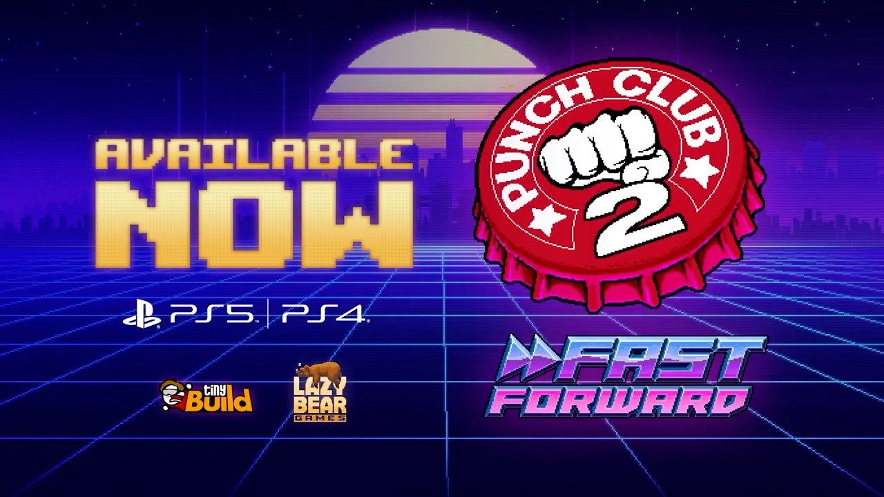 Punch Club 2 Fast Forward Launch Trailer PS