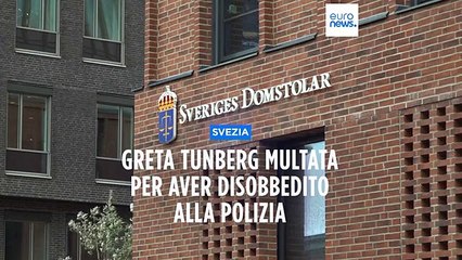 Greta Thunberg multata per aver disobbedito alla polizia
