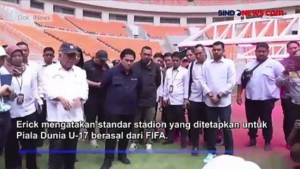 Erick Thohir: FIFA Minta Rumput JIS Diganti, Jangan Dijadikan Polemik