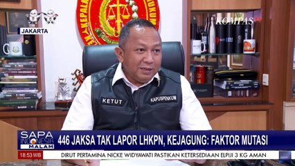446 Jaksa Tak Lapor LHKPN, Kejagung: Faktor Mutasi!