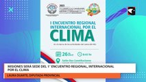 Misiones será sede del 1° Encuentro Regional, internacional por el clima