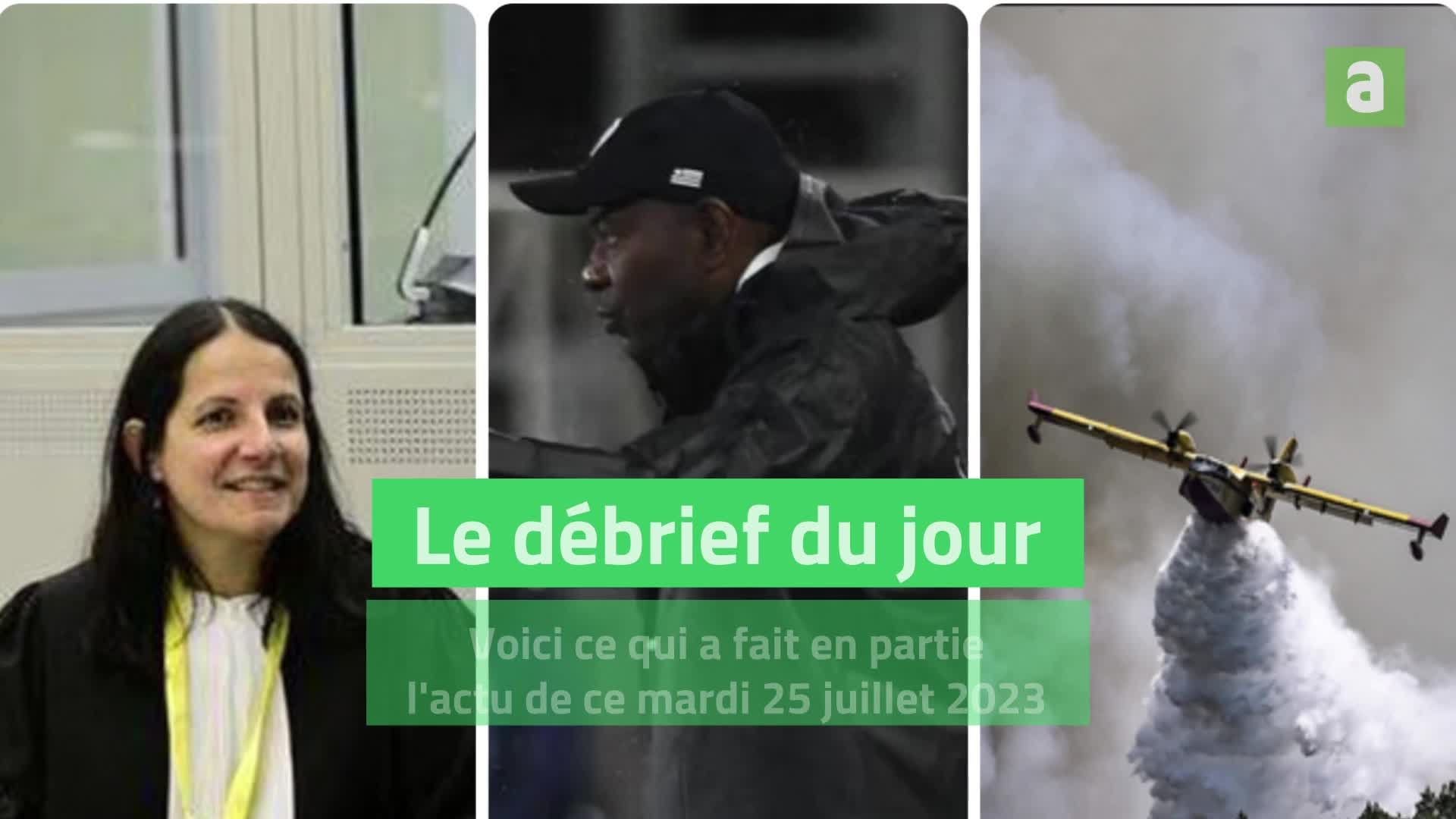 Débrief du 25072023