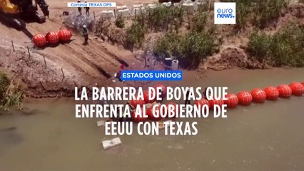 EEUU | Texas desafía a Biden con su barrera antimigrantes en el Río Grande