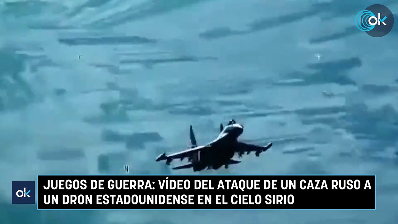 Juegos de guerra: vídeo del ataque de un caza ruso a un dron estadounidense en el cielo sirio