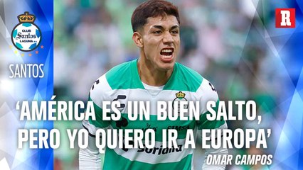 Omar Campos quiere ir DIRECTO a EUROPA