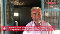 Adana'daki depremde kardeşlerini kurtarmak için eve koştu! 'Tuğlalar yıkıldı'