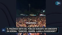 El polémico grito del público durante un concierto en Gerona: 