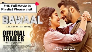 Bawaal (2023)_trailer | Full HD Movie are in Playlist Please Visit.