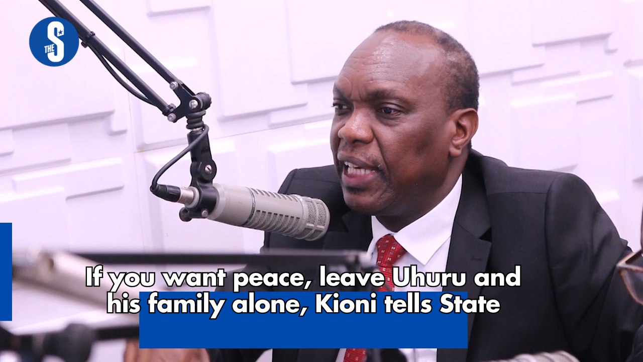If you want peace, leave Uhuru and his family a...