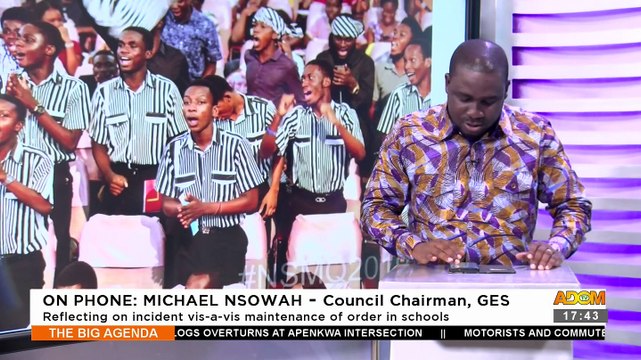 The Adisadel Assault: Reflecting on incident vis-à-vis maintenance of order in schools - The Big Agenda on Adom TV (25-7-23)