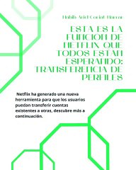 |HABIB ARIEL CORIAT HARRAR | NUEVA FUNCIÓN DE NETFLIX QUE TODOS ESPERABAN (PARTE 1) (@HABIBARIELC)