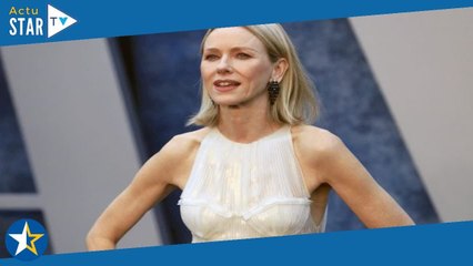 Naomi Watts : ses confidences sans tabou sur sa ménopause précoce qu’elle a eu du mal à accepter