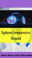 Sphere Immersive Sound