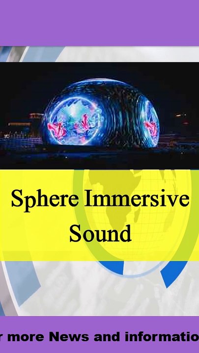 Sphere Immersive Sound