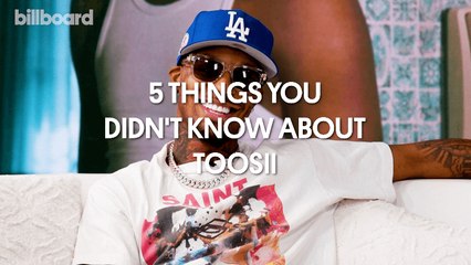 Here Are Five Things You Didn't Know About Toosii | Billboard