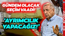 Ümit Özdağ'dan Gündem Olacak Seçim Vaadi! 'Aldığımız Belediyelerde Mültecilere...'